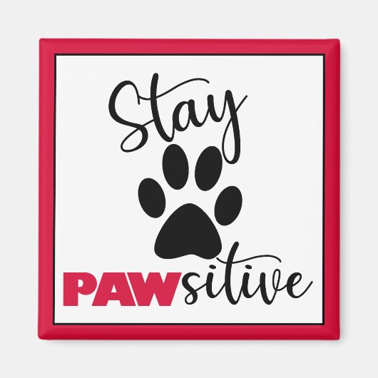 Dog Paw Motivatie Pun Magneet (Voorkant)