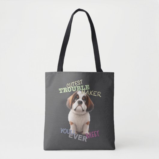 Dog Pet Cuttest Trouble Maker Leuke Schattige Grap Draagtas (Voorkant)