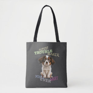 Dog Pet Cuttest Trouble Maker Leuke Schattige Grap Draagtas