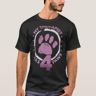 Dog Pet My Therapist heeft 4 pols Dog Eigenaar T-shirt