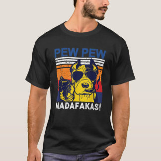 Dog Pew Pew Madafakas gekke pit bull Graph T-shirt