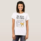 Dog Rules for Stress T-shirt (Voorkant volledig)