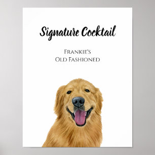 Dog Signature Drink Sign Poster