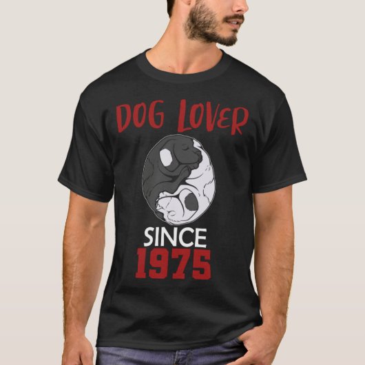 Dog  since 1975 t-shirt (Voorkant)