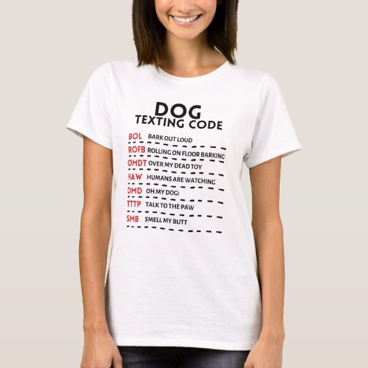 Dog Texting Code T-shirt (Voorkant)