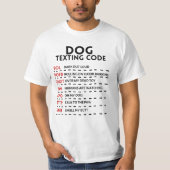 Dog Texting Code T-shirt (Voorkant)