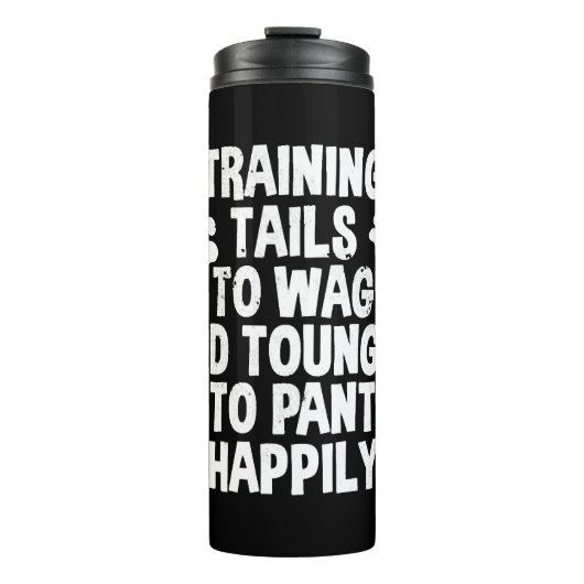 Dog Trainer Quote Thermosbeker (Voorkant)