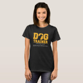 Dog Trainer T-shirt (Voorkant volledig)