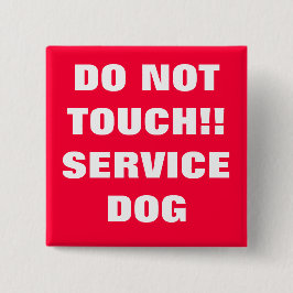 DOG VAN DE DIENST NIET AAN VIERKANTE BUTTON 5,1 CM