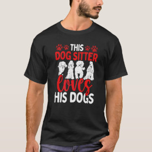 Dog Walker Professional Dog Sitter houdt van honde T-shirt