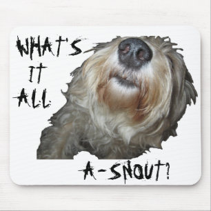 Dog "WAT IS HET ALLEMAAL A-SNOUT?" Muismat