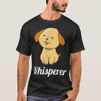 Dog Whisperer T-Shirt voor Hondenliefhebbers