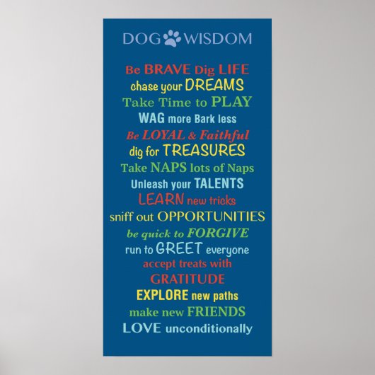 Dog Wisdom Quote Poster (Voorkant)