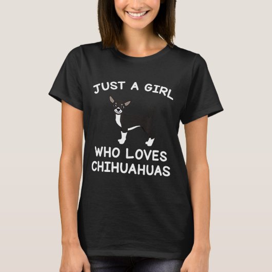 Dog Women is een meisje dat van Chihuahuas houdt T-shirt (Voorkant)