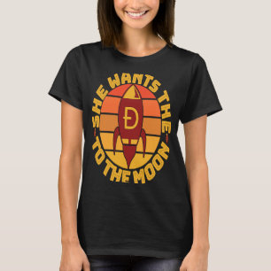 Dogecoin meme Doge Ze wil de D Rocket naar de T-shirt