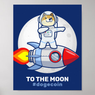 Dogehoek To The Moon Rocket Man Space Doge Crypto Poster