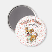 Doggie Kisses Magnet (Recto/Verso)