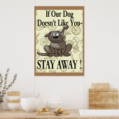 Doggy, blijf weg. poster (Keuken)