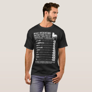Dogo Argentino Nutrition Facts amount per Serve T-shirt