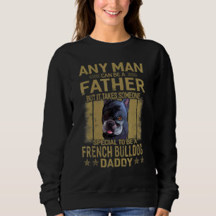 Dogs 365 French Bulldog Dog Dad For Men Trui