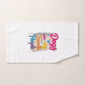 Dogs Are My Favorite People (Serviette à main)