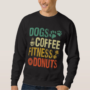 Dogs Coffee Fitness Donut Donut Puppies Eigenaar 2 Trui