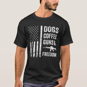 DOGS COFFEE PISTOLEN FREEDOM Funny Pro Pistool Ame T-shirt