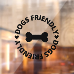 Dogs Friendly Sign , Dogs Friendly Storefront Sign Raamsticker