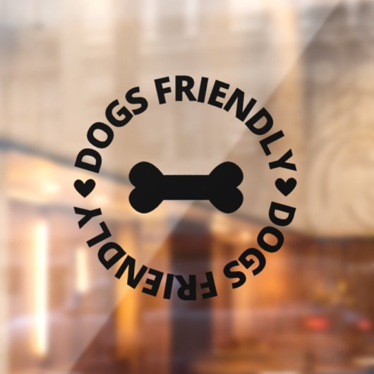 Dogs Friendly Sign , Dogs Friendly Storefront Sign Raamsticker (Vel 2)