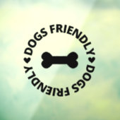 Dogs Friendly Sign , Dogs Friendly Storefront Sign Raamsticker (Vel 3)