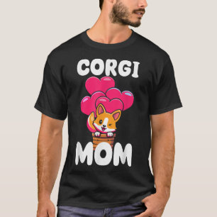 Dogs Mum Dog Friend Flowers Corgi Mom T-shirt
