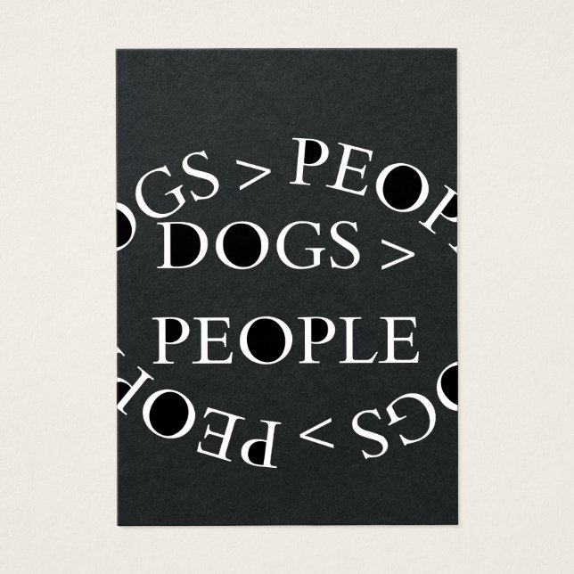 Dogs Over People – Funny Dog Quote (Devant)