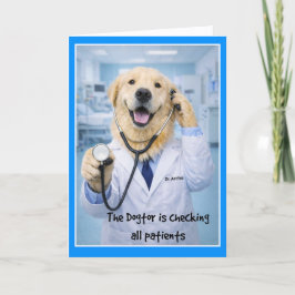 Dogtor Checking On You Get Well Card  ST-3 Kaart