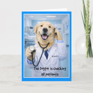 Dogtor Checking On You Get Well Card ST-3 Kaart