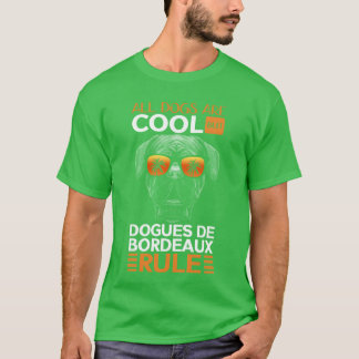 Dogue de Bordeau Honden Eigenaar grappig cadeau T-shirt