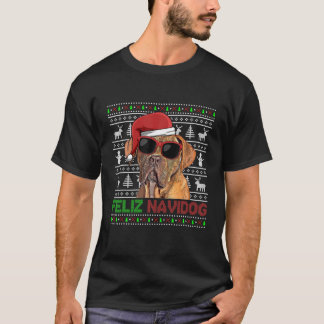 Dogues De Bordeaux Dog Feliz Navidog Funny Christm T-shirt
