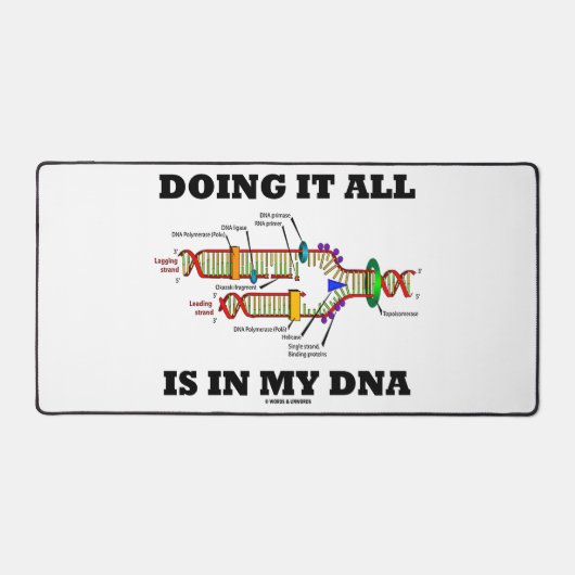 Doing It All Is In My ADN Humour biology (Recto)