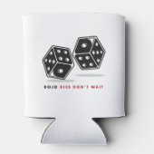 Dojo Dice n'attendez pas le Glacière (Dos)