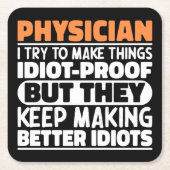 Dokter Ik probeer dingen grappig te maken Vierkante Kartonnen Onderzetter (Voorkant)