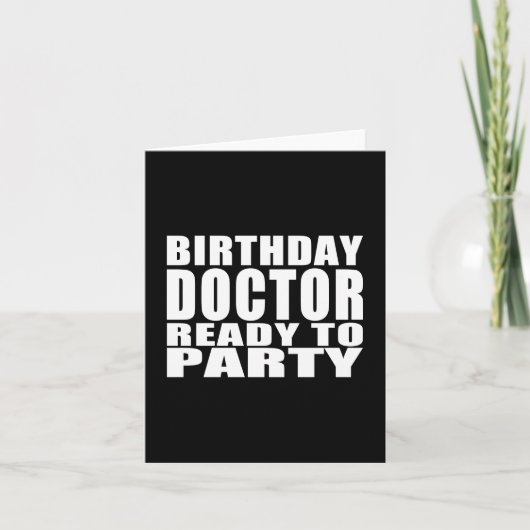 Dokters: Verjaardagsdokter Klaar om te Feesten Kaart (Voorkant)