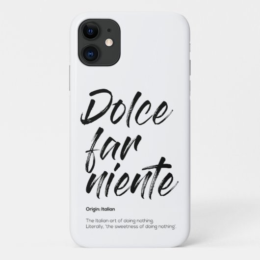 Dolce far niente - Hoesje van de Telefoon (Wit) (Achterkant)