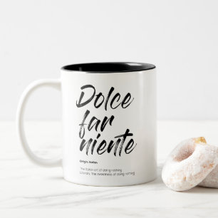 Dolce far niente - Two-Tone Mok