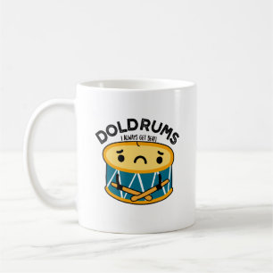 Doldrums Funny Sad Drummer Drum Pun Koffiemok