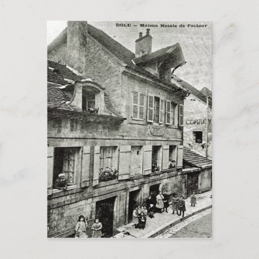 Dole; Maison Natale de Louis Pasteur post Briefkaart (Voorkant)