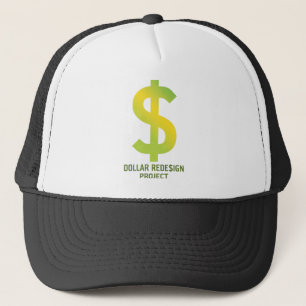 Dollar ReDe$ign Project Trucker Pet