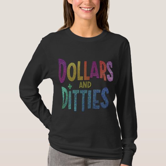 Dollars en Ditties T-shirt (Voorkant)