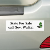 dollarteken, State for Salecall Gov. Walker Bumpersticker (Op auto)