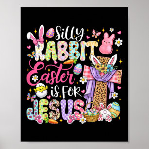 Dolle Konijn Pasen Is Voor Jezus Schattig Konijn C Poster