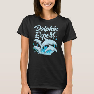 Dolphin Expert Cute Dolphins Lover Girls T-shirt