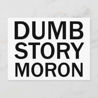 DOME VERHAAL IDIOOT Funny Anti-Meme T-Shirt Briefkaart